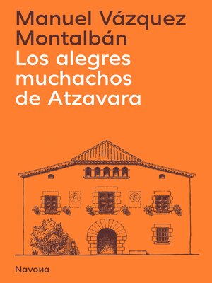 cover image of Los alegres muchachos de Atzavara